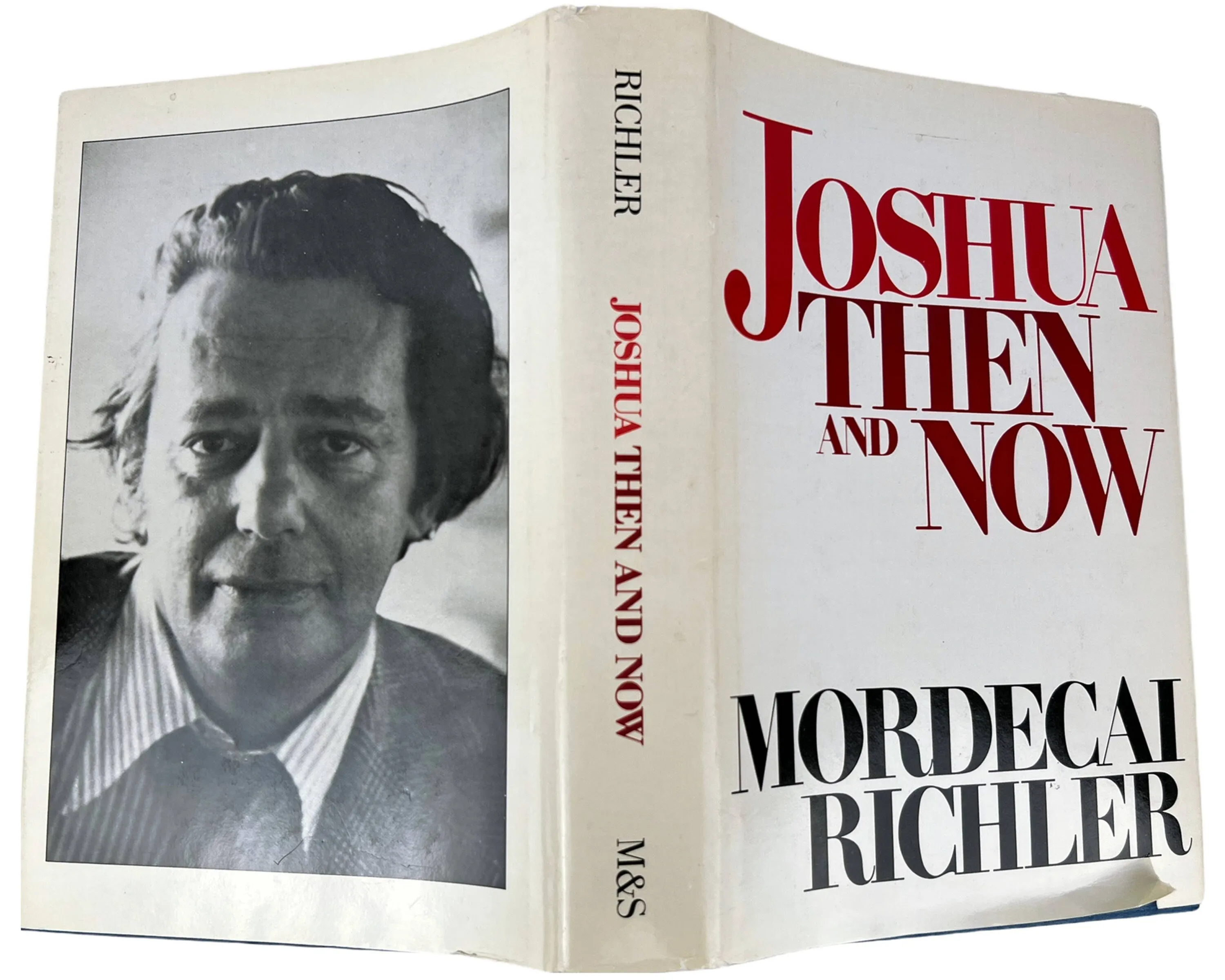 Joshua Then And Now Book Mordecai Richler Signed 1st Edition w Dust Jacket Fine