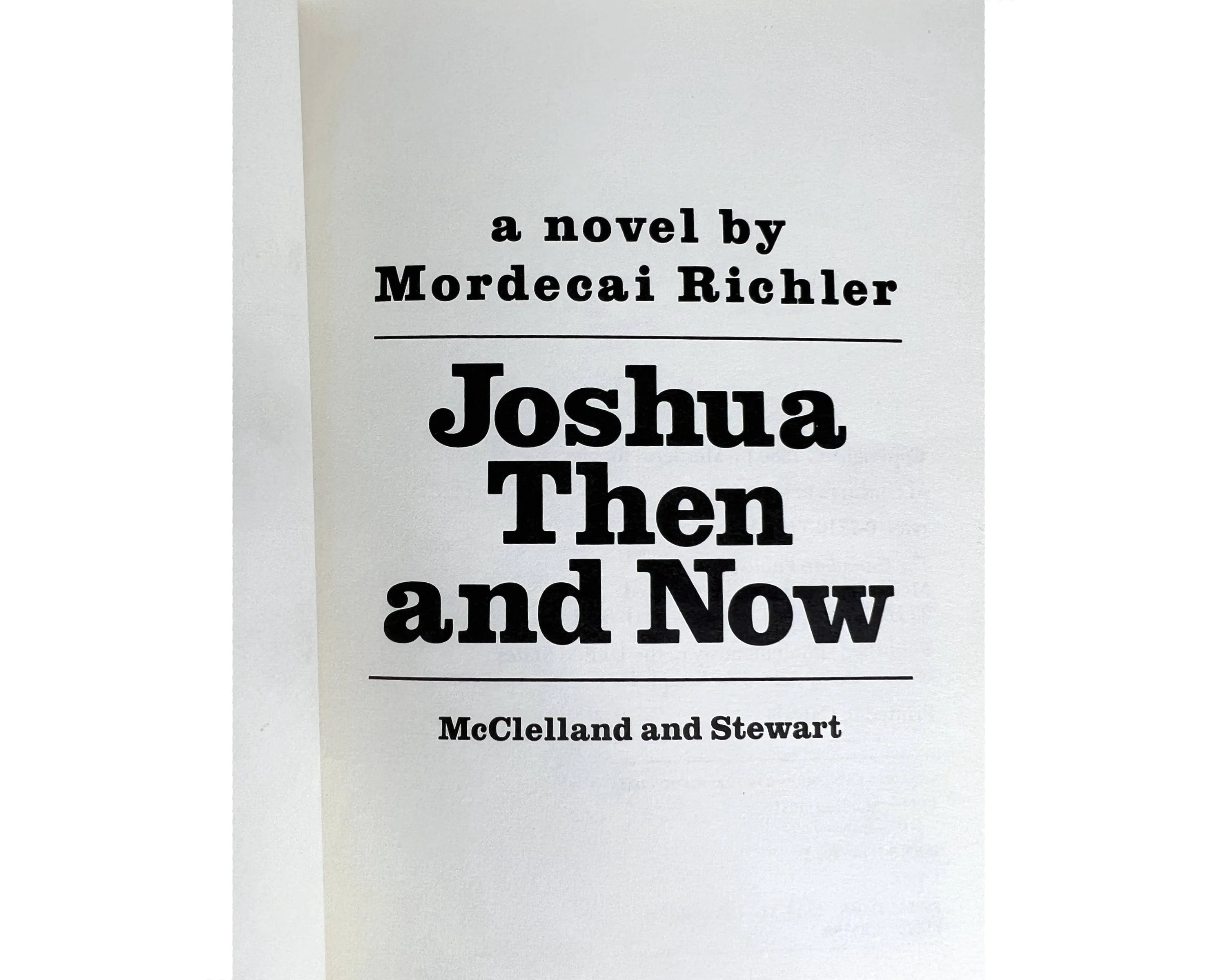 Joshua Then And Now Book Mordecai Richler Signed 1st Edition w Dust Jacket Fine